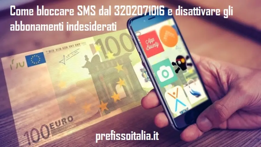 L'sms con attivazione abbonamento dal 3202071016 è una truffa? Ecco come disattivare questi servizi